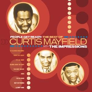 The Best Of The Impressions Featuring Curtis Mayfield