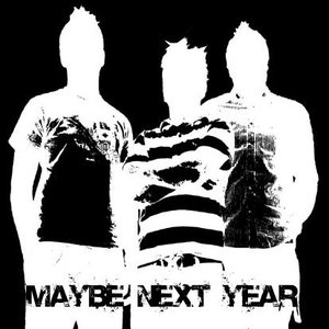 Maybe Next Year 的头像