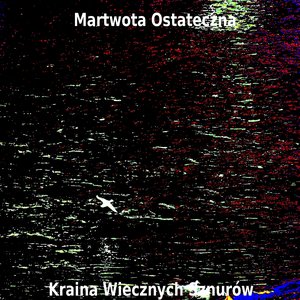 Image for 'kraina wiecznych Sznurów'