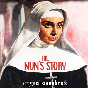 The Nun's Story (Original Motion Picture Soundtrack)