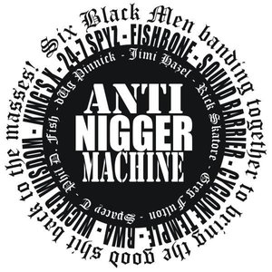 “Anti Nigger Machine”的封面