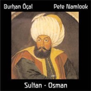 Avatar for Burhan Öçal - Pete Namlook
