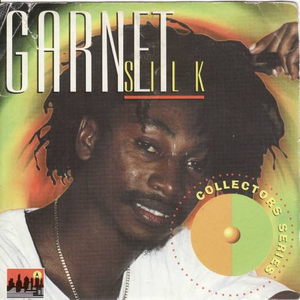 Garnett Silk - Collectors Series - Zortam Music