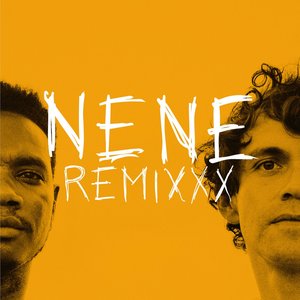 Nene REMIXXX