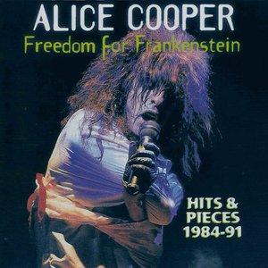 Freedom for Frankenstein: Hits & Pieces 1984-91