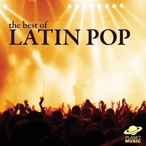 The Best of Latin Pop