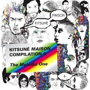 Kitsune Maison Compilation 6