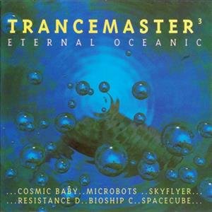 Trancemaster 3 - Eternal Oceanic