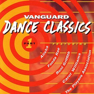 Vanguard Dance Classics (Pt. 1)