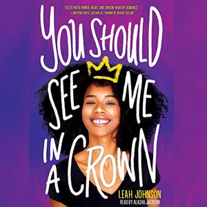 You Should See Me in a Crown (Unabridged)