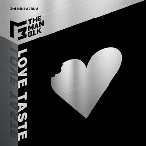 THE MAN BLK 3rd Mini Album Love Taste