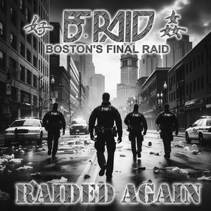 Raided Again [Explicit]