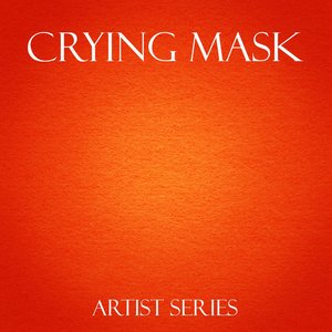 Crying Mask Works
