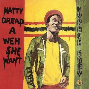 Natty Dread a Weh She Want