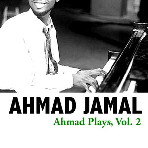 Ahmad Plays, Vol. 2