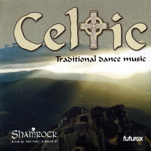 Celtic (Traditional Dance Music)