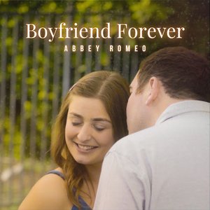 Boyfriend Forever
