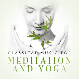 Imagem de 'Classical Music for Meditation and Yoga'