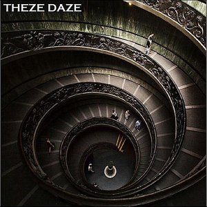 Theze Daze