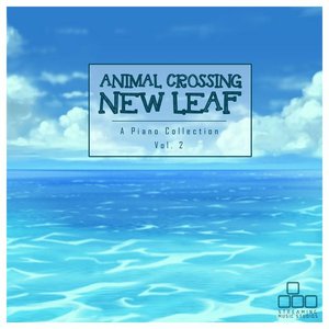 “Animal Crossing: New Leaf - A Piano Collection, Vol. 2”的封面