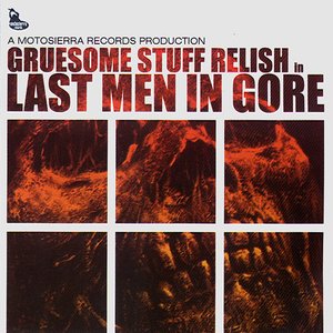 Last Men in Gore