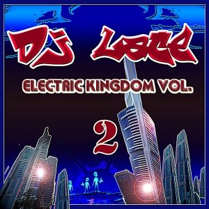 Electric Kingdom Vol.2