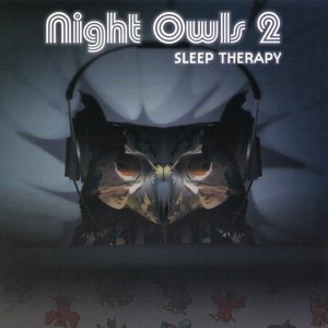 Night Owls 2: Sleep Therapy