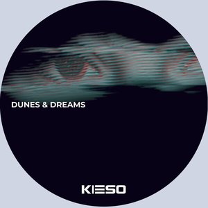 Dunes and Dreams