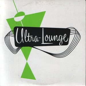 Welcome To The Ultra Lounge