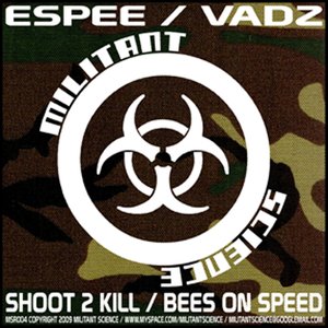 Shoot 2 Kill / Bees on Speed