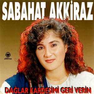 Dağlar Kardeşimi Geri Verin