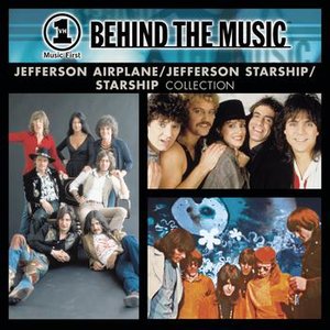 VH1 Music First: Behind The Music - The Jefferson Airplane / Jefferson Starship / Starship Collection