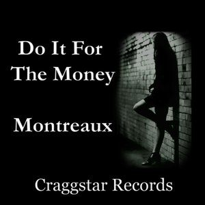 Do It 4 the Money (2014) - Single