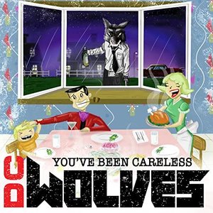 You've Been Careless [Explicit]