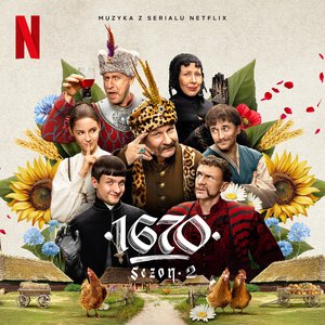 1670: Sezon 2 (Muzyka z Serialu Netflix)