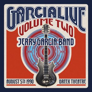 GarciaLive Volume Two: August 5th, 1990 Greek Theatre