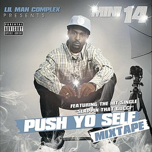 Push Yo Self