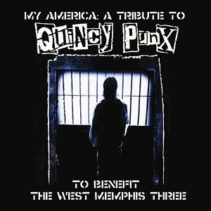 My America: Quincy Punx Tribute to Benefit The West Memphis Three
