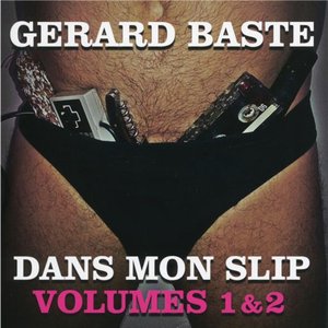 Dans mon slip, Vol. 2