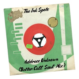 Address Unknown (Better Call Saul Mix)