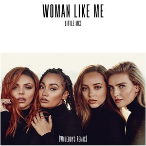 Woman Like Me (Wideboys Remix) [Clean]