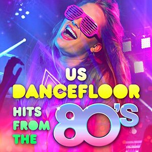 US Dancefloor Hits from the 80's