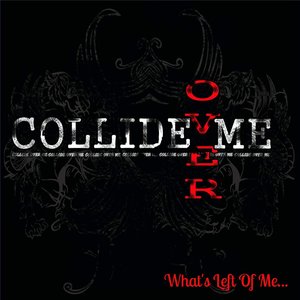 What's Left of Me...