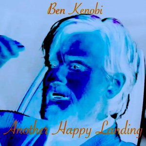 Another Happy Landing (feat. Anakin Skywalker) - Single
