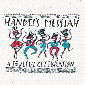 “Handel's Messiah: A Soulful Celebration”的封面