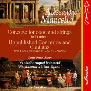 Marcello: Concerto in D minor - Unpublished Concertos and Cantatas