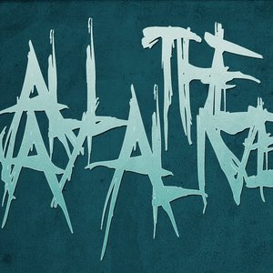 Image for 'All the Way Alive'