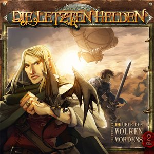 Die Letzten Helden - 01 Über den Wolken Mordens