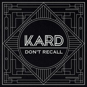 "K.A.R.D Project Vol.2 ""Don't Recall"""