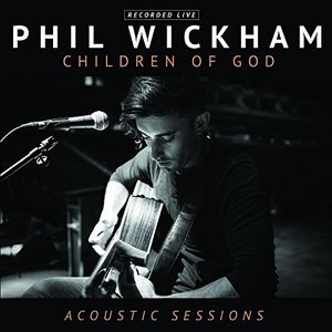 Children of God Acoustic Sessions